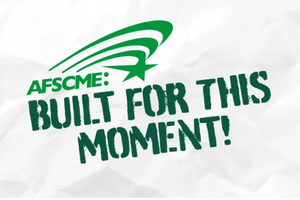 2026 AFSCME Convention, August 17–21, 2026, at the McCormick Place Convention Center in Chicago, Illinois